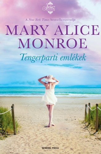 Mary Alice Monroe - Tengerparti emlékek [eKönyv: epub, mobi]
