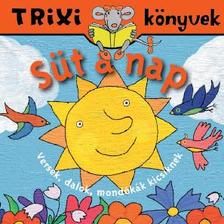 BRÜCKNER JUDIT - TRIXI KÖNYVEK - SÜT A NAP!