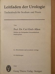 Dr. Carl-Erich Alken - Leitfaden der Urologie [antikvár]