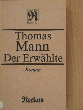 Thomas Mann - Der Erwählte [antikvár]