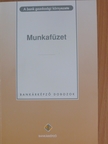 Kelemen Katalin - A bank gazdasági környezete - Munkafüzet [antikvár]