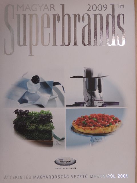 Magyar Superbrands 2009 [antikvár]