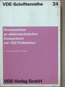 Firmenzeichen an elektrotechnischen - Erzeugnissen mit VDE-Prüfzeichen [antikvár]