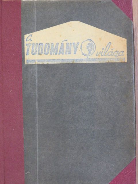 A Tudomány Világa 1957-1958. (nem teljes évfolyamok) [antikvár]