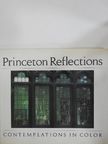 Princeton Reflections [antikvár]