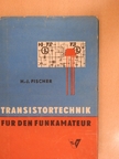 H.-J. Fischer - Transistortechnik [antikvár]