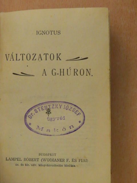 Andor József - Változatok a G-húron/Mimi Komteszt/Huszárszerelem/Margitka szökése/Örvény/Elhibázott élet/Az ötödik kerék [antikvár]