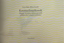 Győr Béla, Klész László - Katonaolimpikonok (aláírt, dedikált) [antikvár]