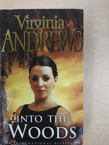 Virginia Andrews - Into the woods [antikvár]
