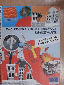 Mark Taylor - Az Emberi Jogok Európai Egyezménye - Támpontok tanároknak [antikvár]