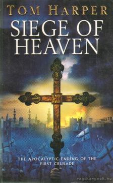 TOM HARPER - Siege of Heaven [antikvár]