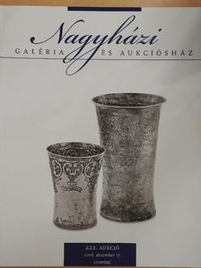 Nagyházi Galéria és Aukciósház 222. aukció [antikvár]