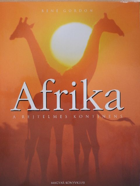 René Gordon - Afrika [antikvár]