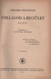 Pervencev, Arkadij - Csillagod a becsület [antikvár]