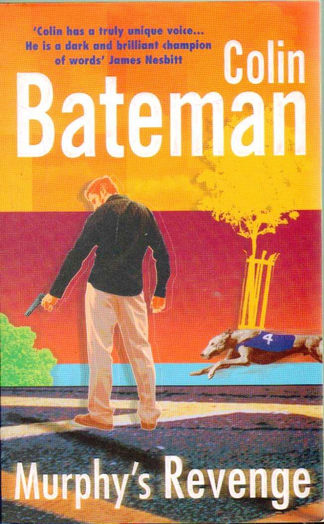 Bateman, Colin - Murphy's Revenge [antikvár]