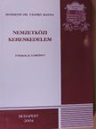 Bendigné Dr. Csánky Hayna - Nemzetközi kereskedelem [antikvár]