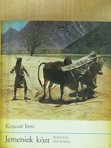 Krajczár Imre - Jemeniek közt (dedikált példány) [antikvár]