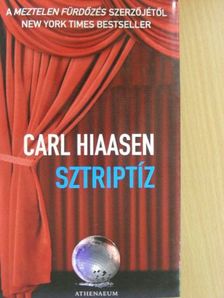Carl Hiaasen - Sztriptíz [antikvár]