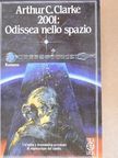 Arthur C. Clarke - 2001: Odissea nello spazio [antikvár]