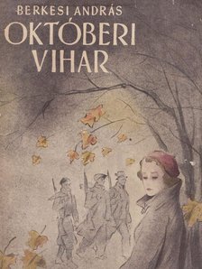 BERKESI ANDRÁS - Októberi vihar [antikvár]