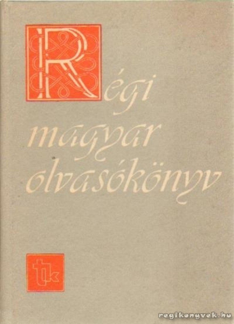 V. Kovács Sándor - Régi magyar olvasókönyv [antikvár]
