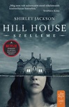 SHIRLEY JACKSON - Hill House szelleme [eKönyv: epub, mobi]
