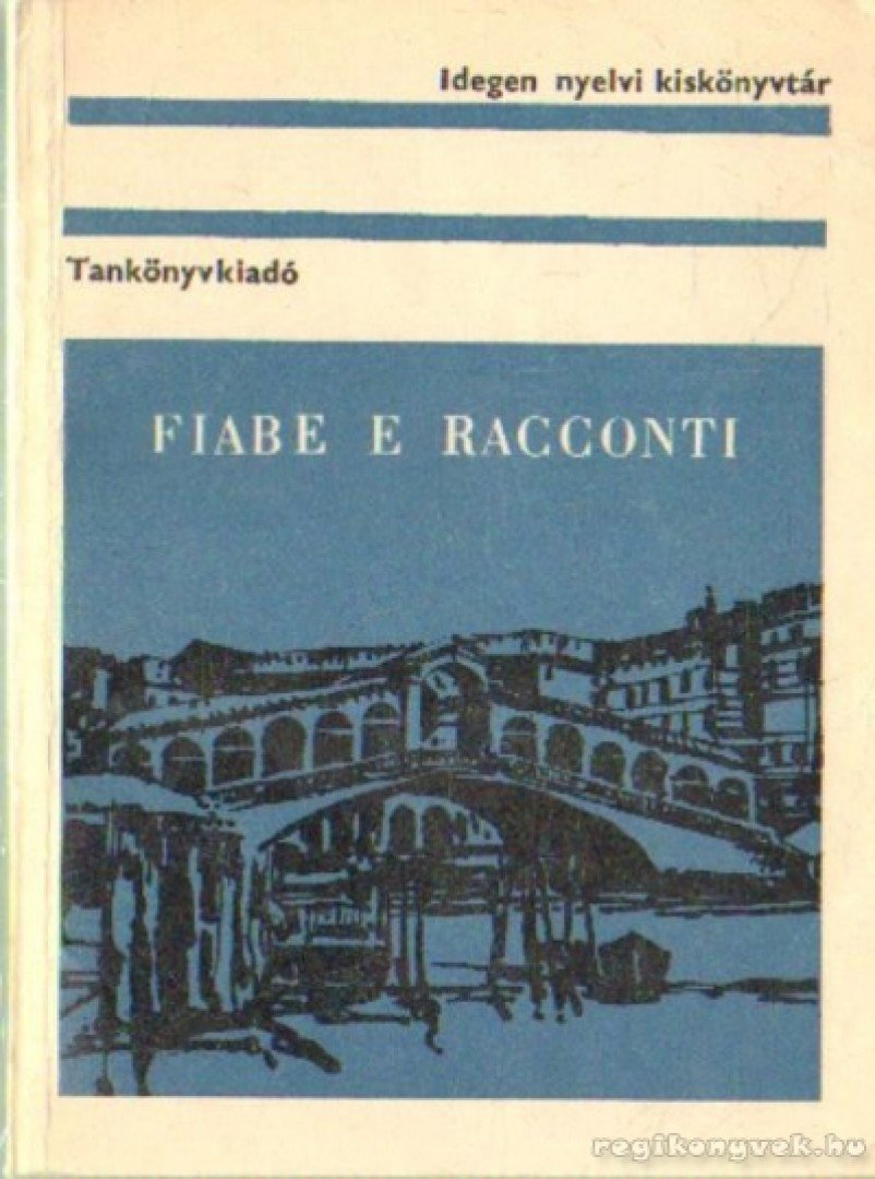 Dr. Móritz György - Fiabe e Racconti [antikvár]