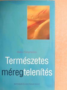 Marie Farquharson - Természetes méregtelenítés [antikvár]