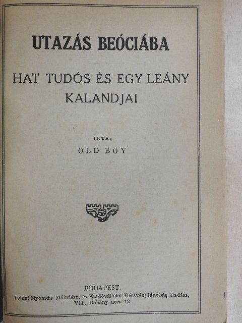 Old Boy - Utazás Beóciába [antikvár]