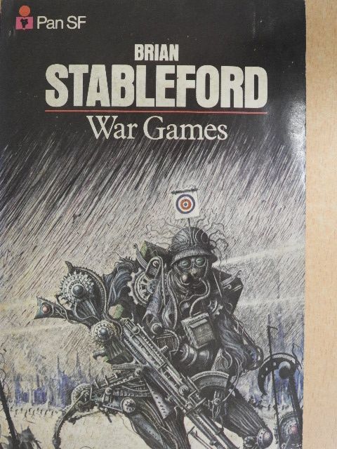 Brian Stableford - War Games [antikvár]