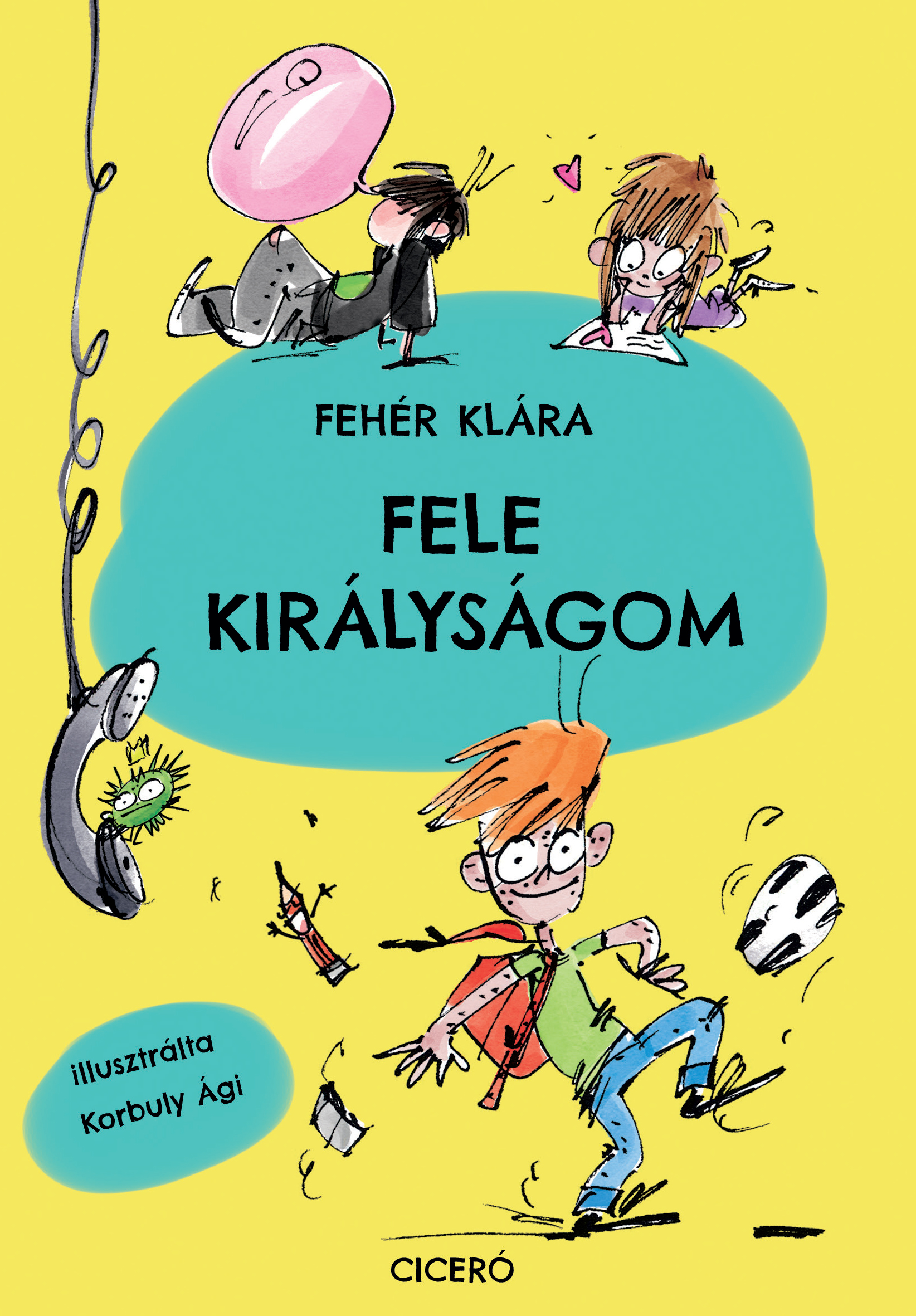 Fehér Klára - Fele királyságom