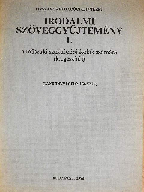 Janus Pannonius - Irodalmi szöveggyűjtemény I. [antikvár]