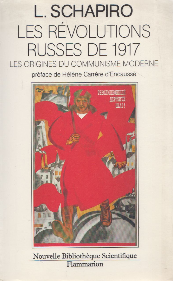 Leonard Schapiro - Les Révolutions russes de 1917 [antikvár]