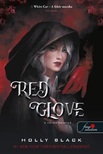 Black, Holly - Red Glove - A vörös kesztyű
