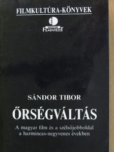 Sándor Tibor - Őrségváltás [antikvár]