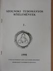 Balázs György - Szolnoki Tudományos Közlemények I. [antikvár]