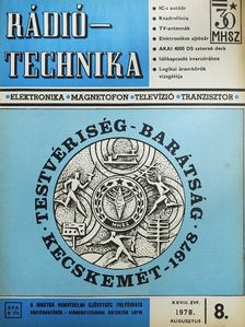 Bassó Andor - Rádiótechnika 1978. augusztus [antikvár]