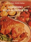 Schiller György - Mindenki szakácskönyve [antikvár]