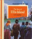 R. Conrad Stein - The Story of Ellis Island [antikvár]