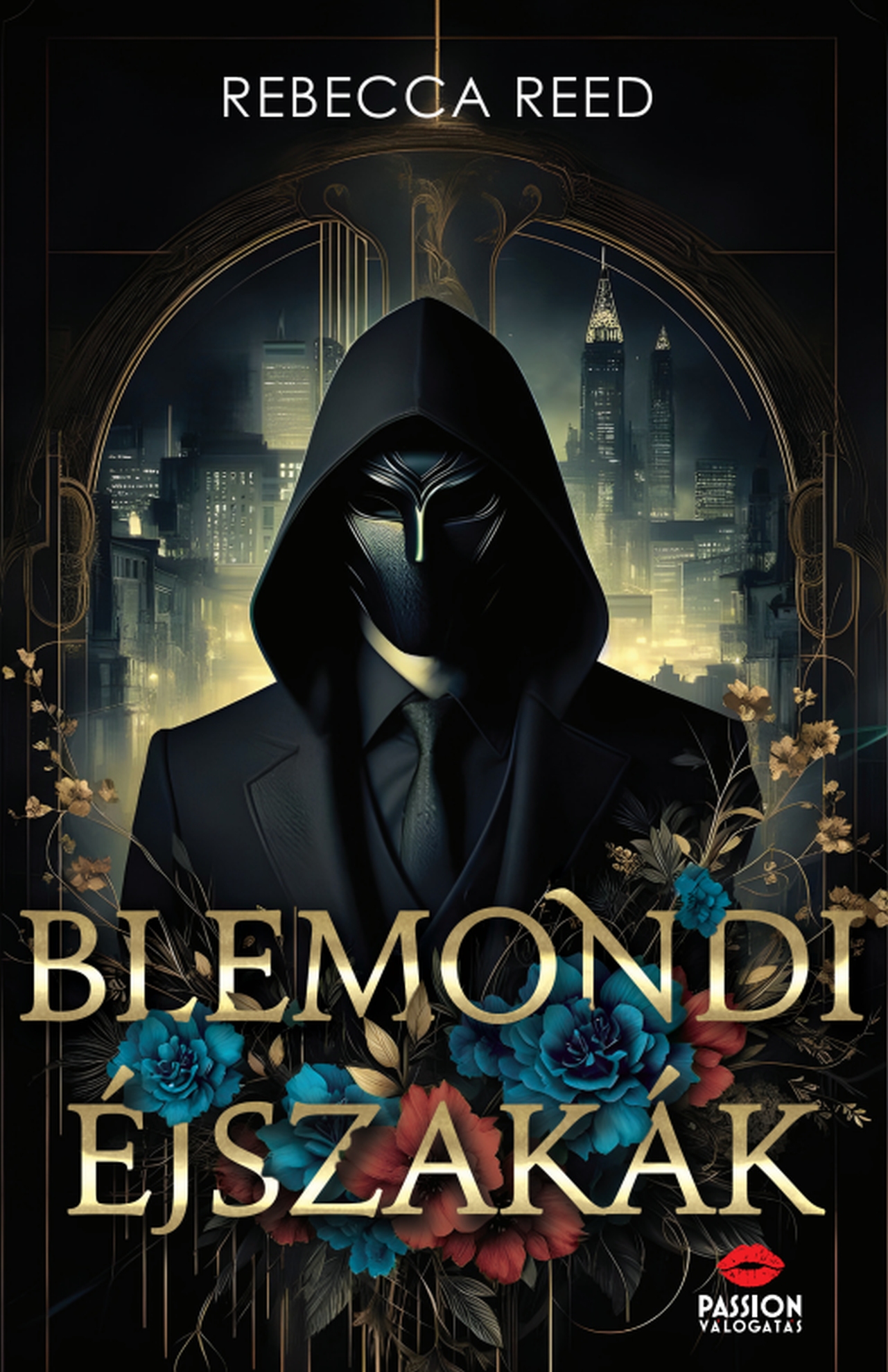 Rebecca Reed - Blemondi éjszakák [eKönyv: epub, mobi]