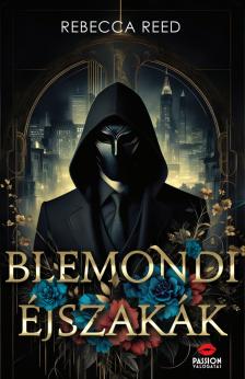 Rebecca Reed - Blemondi éjszakák [eKönyv: epub, mobi]