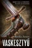 BORDA JÁNOS - Vaskesztyű [antikvár]