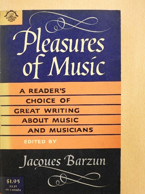 Bernard Shaw - Pleasures of Music [antikvár]