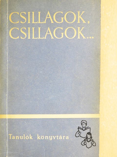 Mitruly Miklós - Csillagok, csillagok... [antikvár]