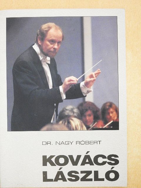 Dr. Nagy Róbert - Kovács László [antikvár]