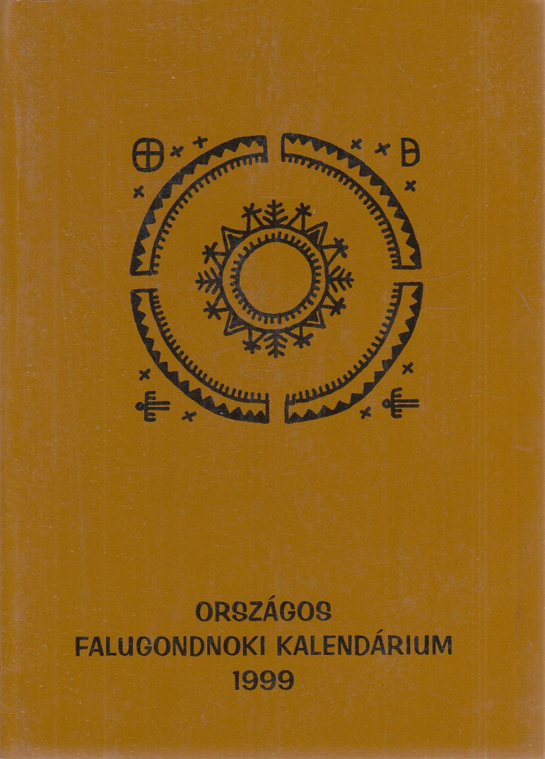 Csörszné Zelenák Katalin (szerk.) - Országos falugondnoki kalendárium 1999 [antikvár]