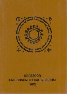 Csörszné Zelenák Katalin (szerk.) - Országos falugondnoki kalendárium 1999 [antikvár]