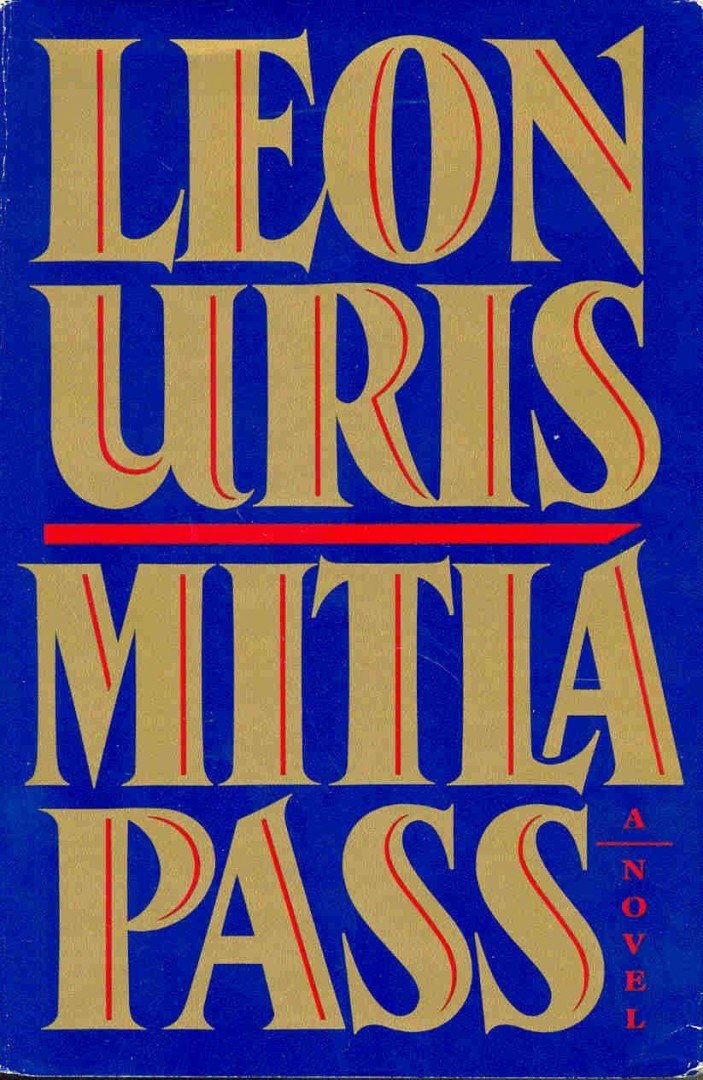 Leon Uris - Mitla Pass [antikvár]
