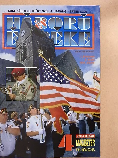 Háború és 49 év béke 1994. július [antikvár]