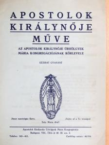 Dr. Szabolcs Ferencné - Apostolok királynője műve [antikvár]